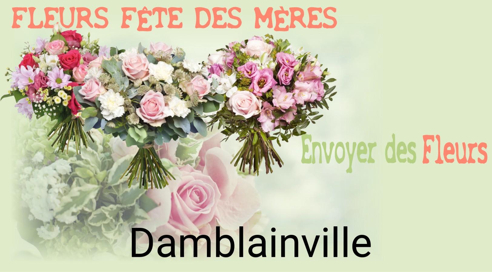Bouquet de Fête des Mères livré à Damblainville